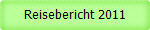 Reisebericht 2011